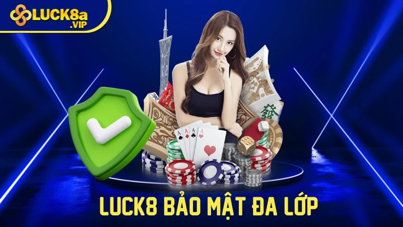 Luck8 bảo mật đa lớp